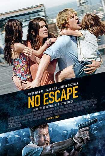 دانلود فیلم آخرین گریز دوبله فارسی No Escape 2015